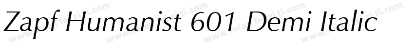 Zapf Humanist 601 Demi Italic BT字体转换